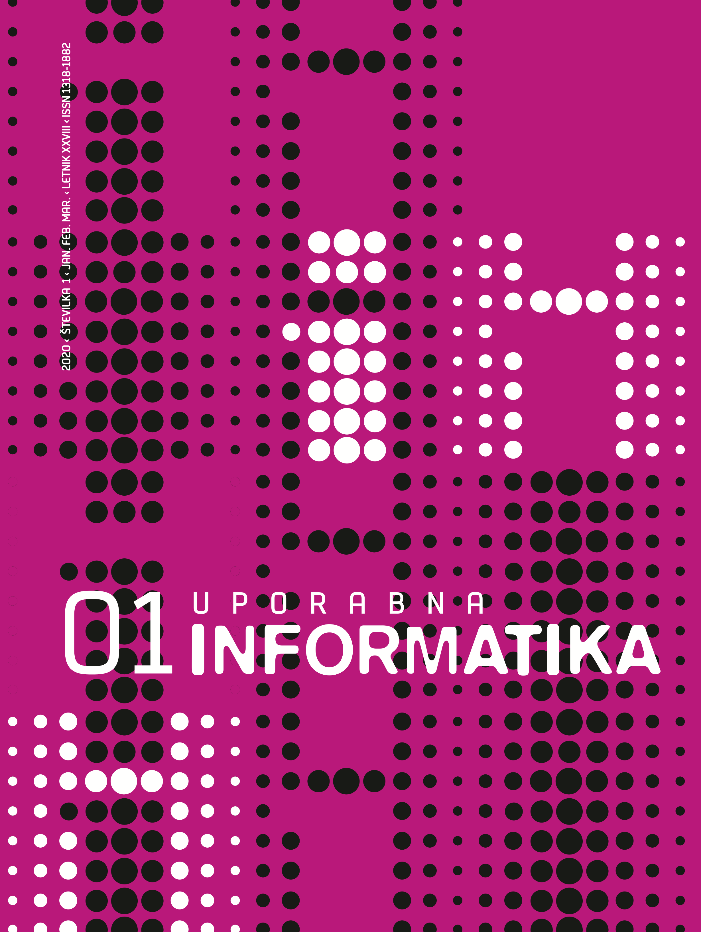 					Poglej Letn. 28 Št. 1 (2020): Uporabna informatika
				