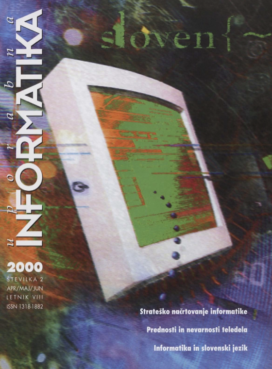 					Poglej Letn. 8 Št. 2 (2000): Uporabna informatika
				