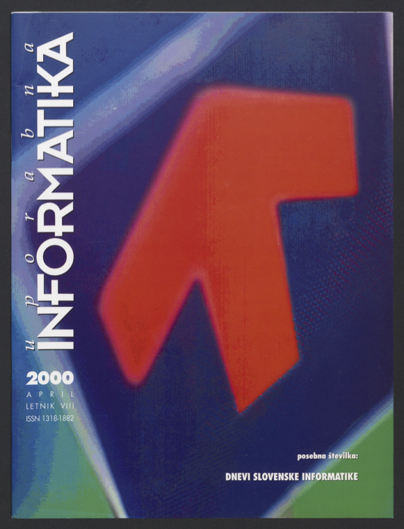					View Vol. 8 (2000): Uporabna informatika - Dnevi slovenske informatike
				
